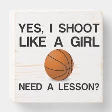 I Shoot Like A Girl Basketball Wooden Box Sign Zazzle Com In 2021 Girls Sports Room Basketball Room Decor Basketball Theme Room