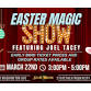 Easter Magic Show