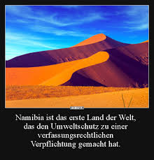 Namibia Ist Das Erste Land Der Welt Das Den Umweltschutz Lustige Bilder Spruche Witze Echt Lustig