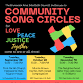 Community Song Circle for Love, Peace, Justice event image