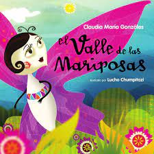 El Valle De Las Mariposas Cuento Infantiles Libros Para Ninos Cuentos