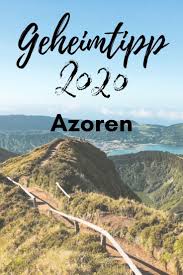 Die städte ponta delgada, angra do heroismo, vila do porto, horta. Die Azoren 9 Inseln Mitten Im Atlantik Azoren Azoren Reisen Urlaub Azoren