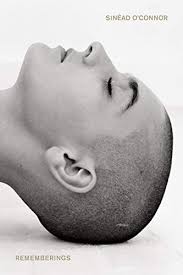 Sinéad o'connor, pembroke, north carolina. Rememberings O Connor Sinead 9780358423881 Amazon Com Books
