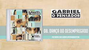 Gabriel O Pensador Danca Do Desempregado Youtube