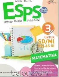 Maybe you would like to learn more about one of these? Esps Matematika Untuk Sd Mi Kelas Iii Ktsp Jilid 3 Gunanto Belbuk Com