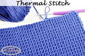See more ideas about crochet stitches, crochet, crochet patterns. Thermal Stitch Crochet Tutorial Nicki S Homemade Crafts