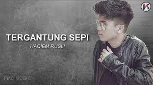 Lagu ini ada di album segalanya yang didistribusikan oleh label fmc music. Tergantung Sepi Lyrics Haqiem Rusli