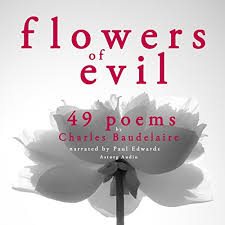 We did not find results for: 49 Poems From The Flowers Of Evil By Charles Baudelaire Audiobook Audible Com