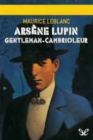 Libro de arsen lupan pdf. Arsene Lupin Gentleman Cambrioleur De Maurice Leblanc Libro Gratis Pdf Y Epub Hola Ebook