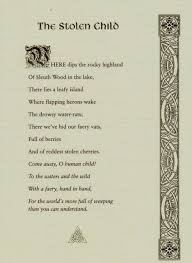 Y B Yeats The Stolen Child Exerpt Kids Poems Yeats Poems Poems