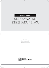 Selain menulis buku, penulis yang akrab dipanggil paus ini. Buku Ajar Keperawatan Kesehatan Jiwa Flip Ebook Pages 251 300 Anyflip Anyflip