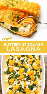 This Butternut Squash Lasagna Is Totally Vegan Can Easily Be Ma Butternut Squash Lasagna Vegan Butternut Squash Lasagna Recipe Butternut Squash Lasagna Recipe