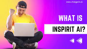 What is Inspirit AI? Everything You Need To Know - ChatGPT 4