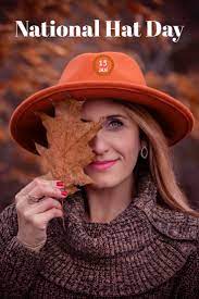 What National Day Is Today List Of National And World Event Days Winter Hats For Women Cowboy Hats Winter Hats