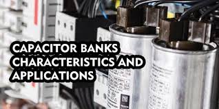 Get wide range of capacitor bank offered by listed companies. Capacitor Banks Characteristics And Applications