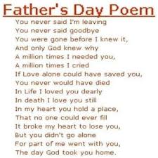 Because father's day is the third sunday in june, the weather is normally great for some sort of outdoor activity. Fathers Day Poem For Dad In Heaven Design Corral