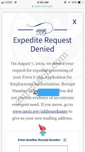 Expediting is a tricky thing. Uscis Denying Ead Expedite Request Did Not Provide Evidence Of Extreme Urgent Need