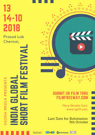 Maybe you would like to learn more about one of these? Live Chennai India Global Short Film Festival 2018 Oct 2018 India Global Short Film Festival 2018 Oct 2018 Igsff Chennai Awards Night