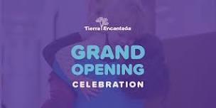 Grand Opening Celebration of Tierra Encantada - Powell