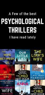 A Few Of The Best Psychological Thrillers I Ve Read Lately The Sweetest Thing Good Thriller Books Thriller Books Psychological Psychological Thrillers