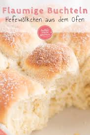 Buchteln Aus Hefeteig Rohrnudeln Backen Macht Glucklich Rezept Lebensmittel Essen Hefeteig Buchteln