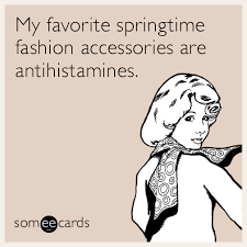 Today S News Entertainment Video Ecards And More At Someecards Someecards Com Allergies Funny Ecards Funny Springtime Quotes