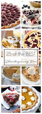 Scopri ricette, idee per la casa, consigli di stile e altre idee da provare. 25 Of The Best Thanksgiving Pies A Dash Of Sanity