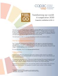 Jul 12, 2019 · production patterns to a more sustainable course. Transforming Our World A Cooperative 2030 Cooperative Contributions To Sdg 12 Sse Knowledge Hub For The Sdgs