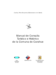 Revisa en qué fase está tu comuna hoy hago un llamado, una vez más a respetar las normas sanitarias, el distanciamiento físico, el lavado de manos, el uso correcto de la mascarilla y, obviamente, salir sólo si es estrictamente necesario, señaló paris, al mismo tiempo en que comenzó a regir el nuevo permiso vacaciones. Carahue Manual Turistico Historico Pdf Turismo Los Bosques