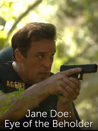 Jane Doe: Eye of the Beholder (TV Movie 2008)