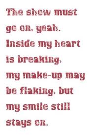 Queen The Show Must Go On Live Freddie Mercury Pin On Song Lyrics I Love