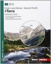Scarica Terra Ediz Verde Con E Book Con Espansione Online Per Le Scuole Superiori Libro Pdf Elvidio Lupia Palmieri Scarica Scuole Superiori Libri Scuola