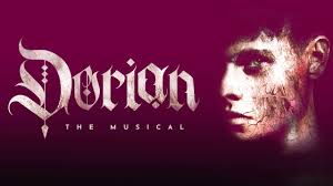 Dorian The Musical Tickets