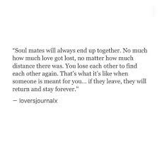 True Love Will Always Find It S Way Back Rekindled Love Quotes Together Quotes Ex Quotes