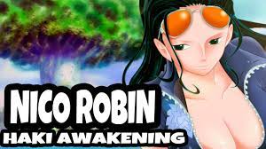 One Piece Nico Robin S Haki Awakening The Voice Of The Poneglyphs Youtube