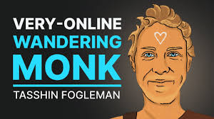 The Very Online Wandering Monk