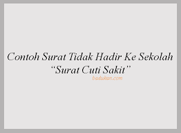 Surat permohonan cuti anak sakit surat permohonan cuti anak sakit. Badukan Com Contoh Surat Tidak Hadir Ke Sekolah Surat Cuti Sakit