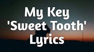 I did two of the top 12 sweet tooth meme | gacha life & gacha clubume gacha. Mykey Sweet Tooth Lyrics Youtube