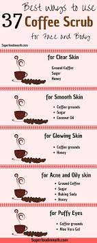 The caffeine found in coffee scrubs typically increases blood flow, and may reduce the appearance of cellulite and give your skin a more even tone Body Coffee Face Scrub Ways Coffee Scrub Best Ways Face Body Coffee Scrub Coffee Scrub Diy Coffee Scrub Recipe