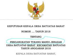 Di ponpes al anisyah ini sekarang menampung ratusan santri putra dan putri dari berbagai daerah yang sengaja mondok untuk menghafal al qur'an. Format Terbaru Sk Pengangkatan Tukang Mandi Mayat Desa Berbagi Jawaban 1