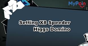 X8 speeder, fitur, speksifikasi, cara install dengan mudah. Cara Setting X8 Speeder Higgs Domino Island Terbaik Dan 100 Work