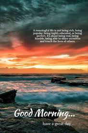 Whether you need encouragement, peace, strength, or rest, god can meet you in a very. 56 Inspirational Good Morning Quotes And Wishes With Beautiful Images Dreams Quote