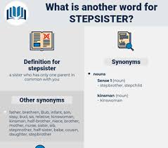 Mary's mother dated my in short. Synonyms For Stepsister Thesaurus Net