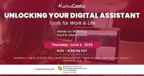 #LatinaGeeks Presents – Unlocking Your Digital Assistant for Work & Life