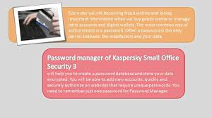 How To Use Password Manager For Kaspersky Small Office Security 2013 Youtube