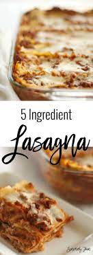 5 Ingredient Simple Lasagna Sincerely Jean Easy Lasagna Recipe Easy Lasagna Recipes