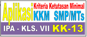 Maybe you would like to learn more about one of these? Aplikasi Kkm Smp Mts Kurikulum 2013 Kelas Vii Mapel Ipa Info Pendidikan Com