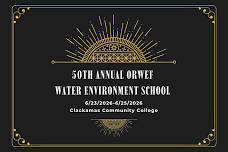Oregon Water Education Foundation (ORWEF) 2026 Water Environment School