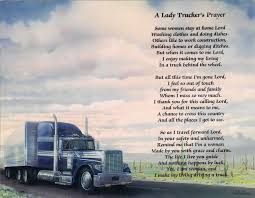 I was going to be homeless at one time, a taxi driver, truck driver, or any kind of job that would get me a crust of bread. Trucker Quotes And Poems Quotesgram
