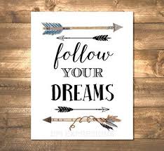 We did not find results for: Amazon Com Follow Your Dreams Art Print Inspirational Quote Arrows And Feathers Wall Art Wall Decor Unframed 8 X10 Art Poster Graduation Gift F129 Handmade Products